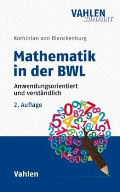 Mathematik in der BWL - Blanckenburg, Korbinian von
