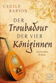 Der Troubadour der vier Königinnen