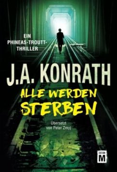 Alle werden sterben - Konrath, J. A.