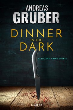 Dinner in the Dark - Gruber, Andreas