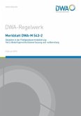 Merkblatt DWA-M 543-2 Geodaten in der Fließgewässermodellierung Teil 2: Bedarfsgerechte Datenerfassung und -aufbereitung Merkblatt DWA-M 543-2 Geodaten in der Fließgewässermodellierung Teil 2: Bedarfsgerechte Datenerfassung und -aufbereitung