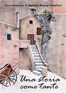 Una storia come tante (eBook, PDF) - Angelucci, Luigi