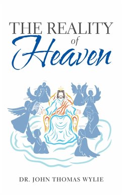 The Reality of Heaven (eBook, ePUB) The Reality of Heaven (eBook, ePUB)