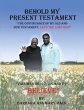 Behold My Present Testament (eBook,... - Bild 1