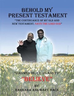 Behold My Present Testament (eBook, ePUB)