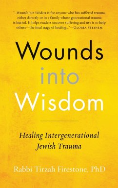 Wounds into Wisdom (eBook, ePUB) - Firestone, Tirzah