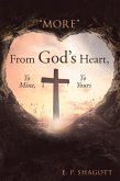 &quote;More&quote; from God's Heart, to Mine, to Yours (eBook, ePUB)