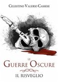 Le guerre oscure. Il risveglio (eBook, ePUB)