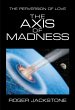 The Axis of Madness (eBook, ePUB) - Bild 1