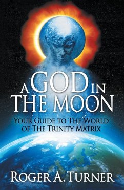 A God in the Moon (eBook, ePUB) - Turner, Roger A