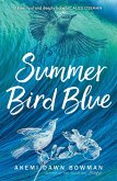 Summer Bird Blue (eBook, ePUB)
