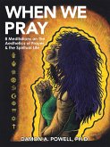 When We Pray (eBook, ePUB)