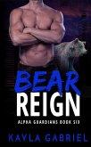 Bear Reign (eBook, ePUB)