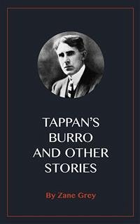 Tappan's Burro and Other Stories (eBook, ePUB) - Grey, Zane