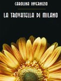 La trovatella di Milano (eBook, ePUB)