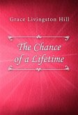 The Chance of a Lifetime (eBook, ePUB)