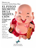 El fuego secreto de la meditación (eBook, ePUB)