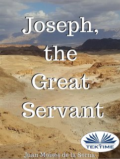 Joseph, The Great Servant (eBook, ePUB) - Serna, Juan Moisés De La