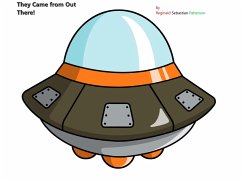Cover They Came from Out There! Part 1 (eBook, ePUB)