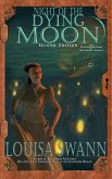 Night of the Dying Moon Second Edition (The Peculiar Adventures of Miss Abigail Crumb, #2) (eBook, ePUB)