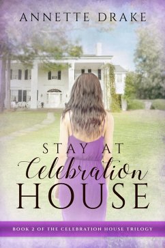 Cover Stay at Celebration House (eBook, ePUB)