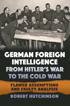Cover German Foreign Intelligence from Hitler's War to the Cold War (eBook, ePUB)