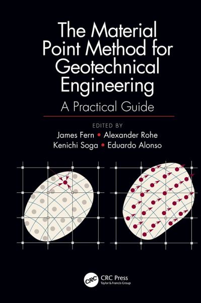 The Material Point Method for Geotechnical Engineering (eBook, PDF) The Material Point Method for Geotechnical Engineering (eBook, PDF)