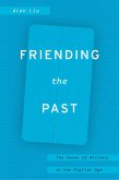 Friending the Past (eBook, ePUB)
