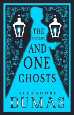 Thousand and One Ghosts (eBook, ePUB) - Dumas, Alexandre