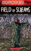 Haunted: Field of Screams (eBook, ePUB)