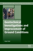 Geotechnical Investigations and Improvement of Ground Conditions (eBook, ePUB)