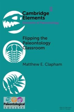 Flipping the Paleontology Classroom (eBook, PDF) - Clapham, Matthew E.