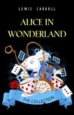 Alice in Wonderland: The Complete Collection (eBook, ePUB)