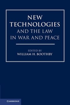 New Technologies and the Law in War and Peace (eBook, ePUB)