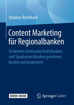 Content Marketing für Regionalbanken (eBook, PDF) - Reichhard, Stephan