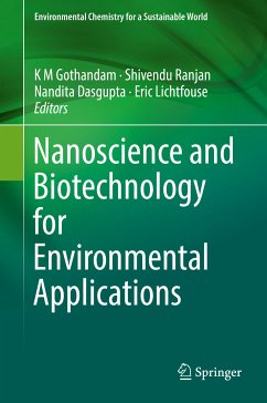 Nanoscience and Biotechnology for Environmental Applications (eBook, PDF)