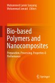 Bio-based Polymers and Nanocomposites (eBook, PDF)