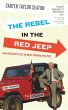 Rebel in the Red Jeep (eBook, PDF) - Bild 1