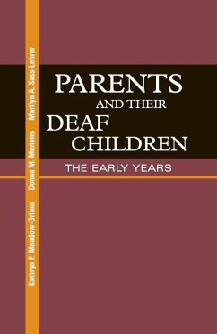 Parents and Their Deaf Children (eBook, PDF) - Kathryn P. Meadow-Orlans, Meadow-Orlans