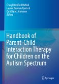 Handbook of Parent-Child Interaction Therapy for Children on the Autism Spectrum (eBook, PDF)