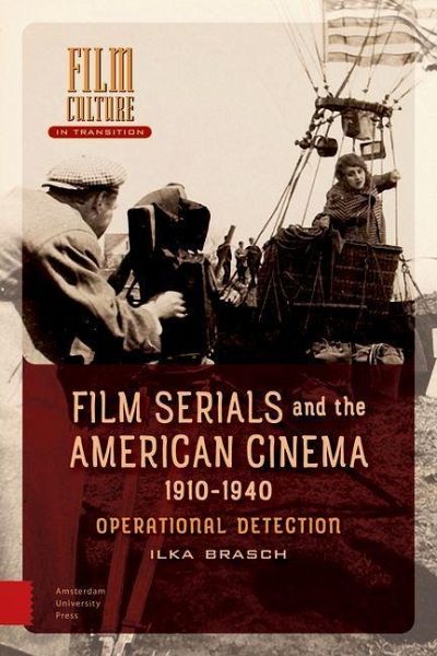 Film Serials and the American Cinema, 1910-1940 (eBook, PDF) Film Serials and the American Cinema, 1910-1940 (eBook, PDF)
