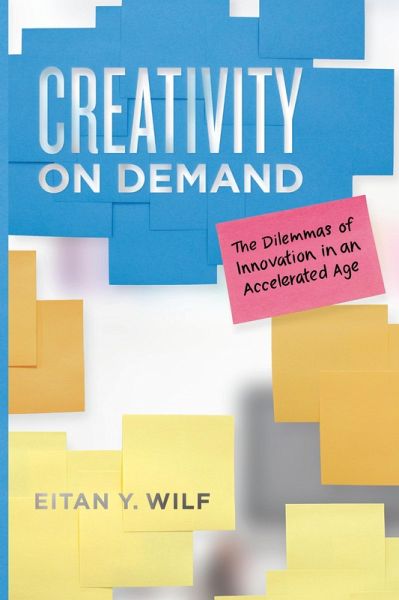Creativity on Demand (eBook, ePUB) Creativity on Demand (eBook, ePUB)