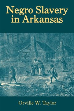 Cover Negro Slavery in Arkansas (eBook, PDF)