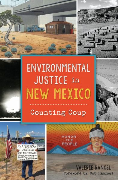 Environmental Justice in New Mexico (eBook, ePUB) Environmental Justice in New Mexico (eBook, ePUB)
