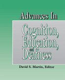 Advances in Cognition, Education, and Deafness (eBook, PDF)