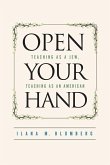 Open Your Hand (eBook, PDF) Open Your Hand (eBook, PDF)