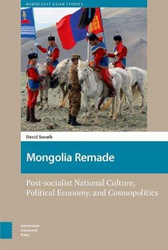 Mongolia Remade (eBook, PDF) - Sneath, David