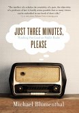 Just Three Minutes, Please (eBook, PDF)