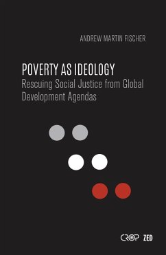 Poverty as Ideology (eBook, PDF) - Fischer, Andrew Martin