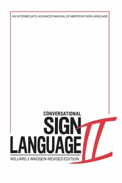 Conversational Sign Language II (eBook, PDF) - Willard J Madsen, Madsen